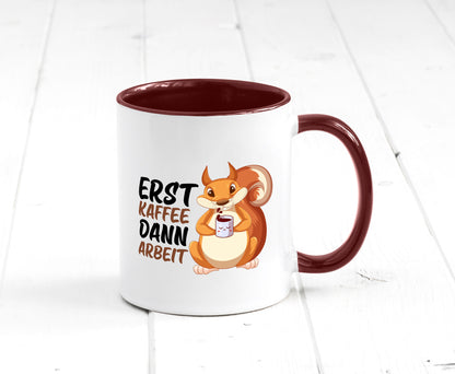 Erst Kaffee dann Arbeit | Büro Eichhörnchen Kaffeefreund Humor Kollegen