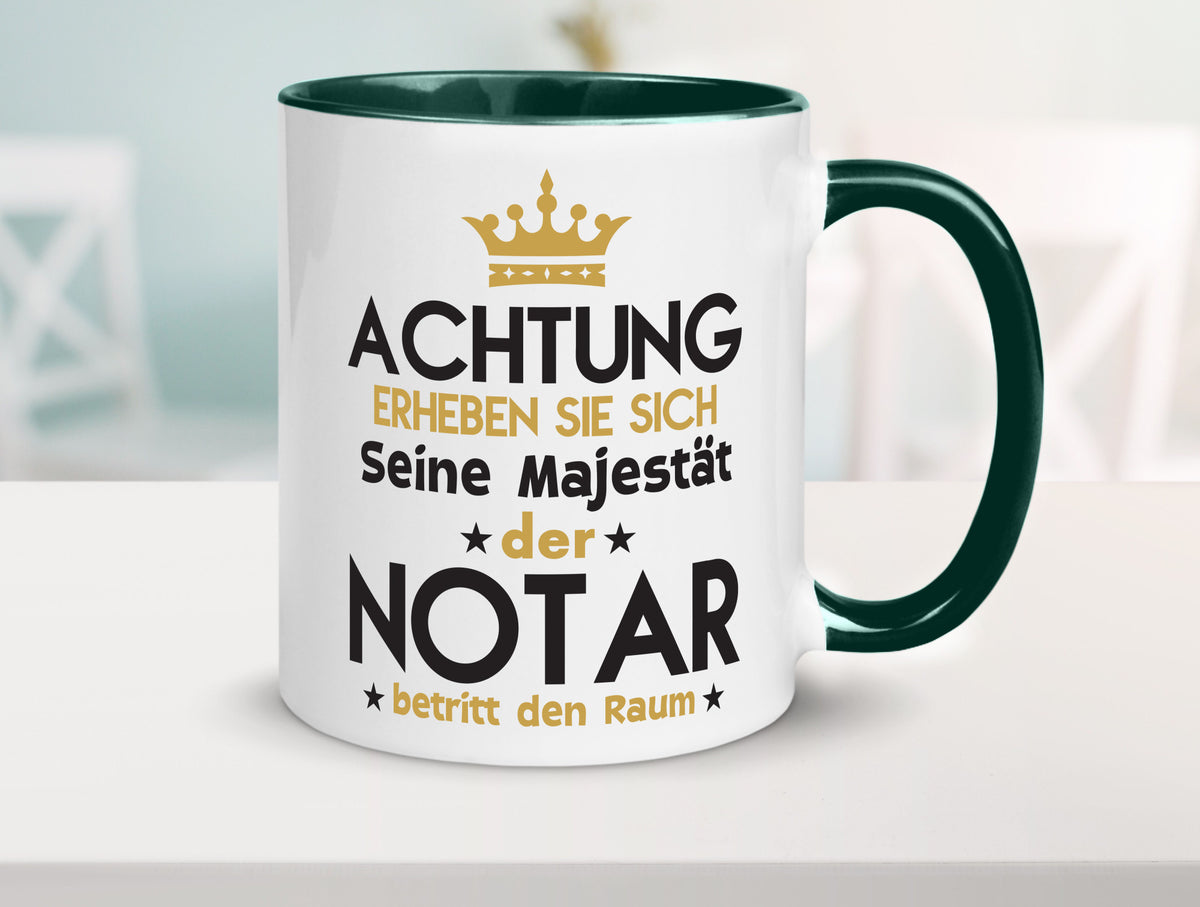 Seine Majestät Notar | Jurist Humor Geschenkidee Tasse