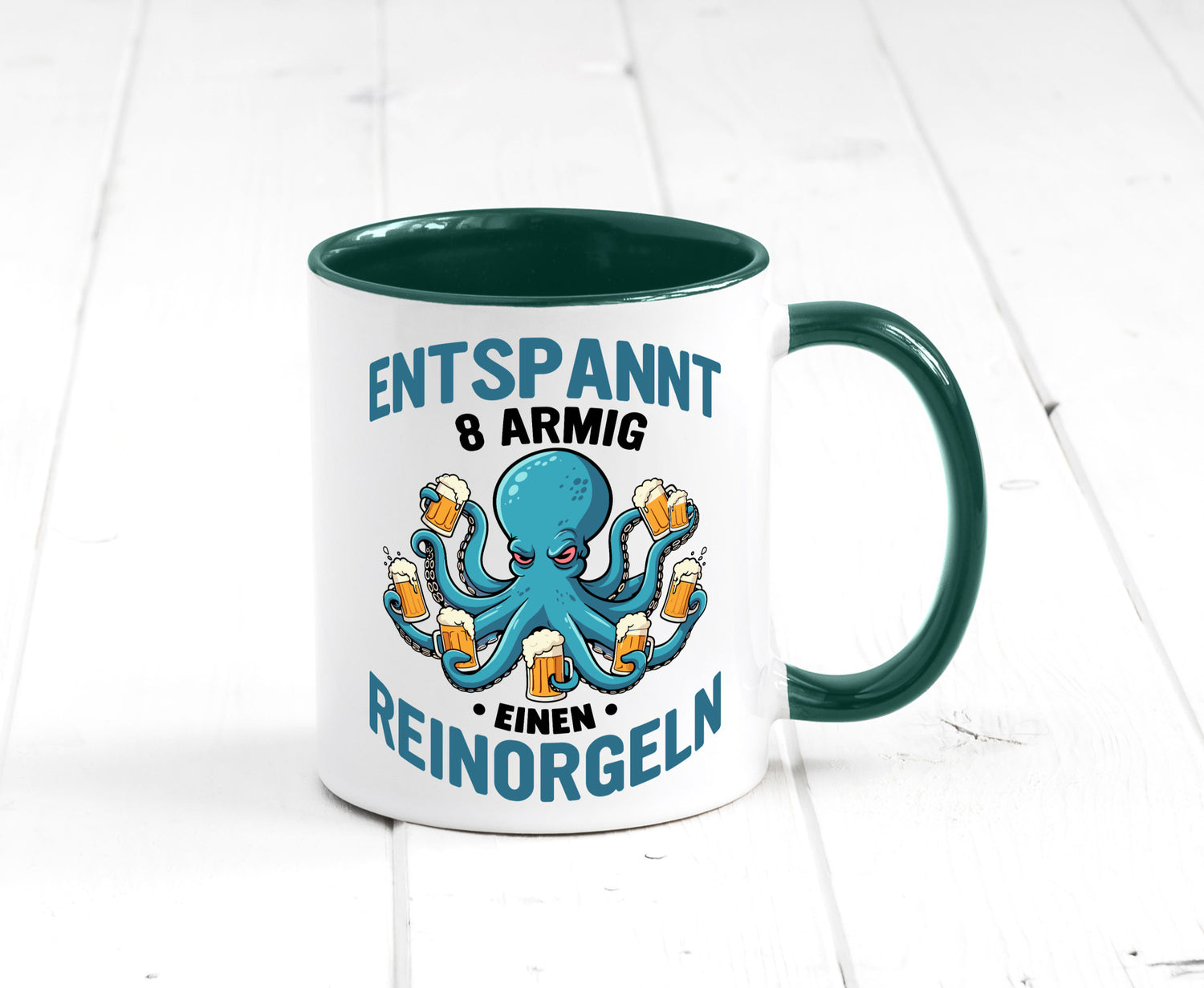 Entspannt 8 armig einen reinorgeln | Saufen Party v2 lustiger Spruch Geschenk