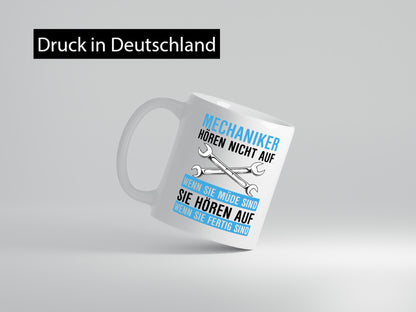 Mechaniker hören nicht auf | Werkstatt Auto Werkzeug Geschenk Humor
