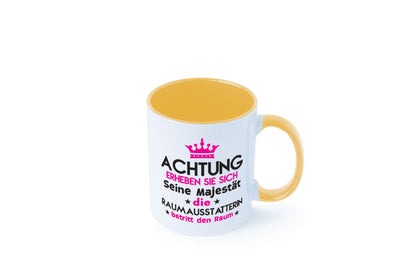 Seine Majestät Raumausstatterin | Wohn Ausstatterin Geschenk Humor Geschenkidee