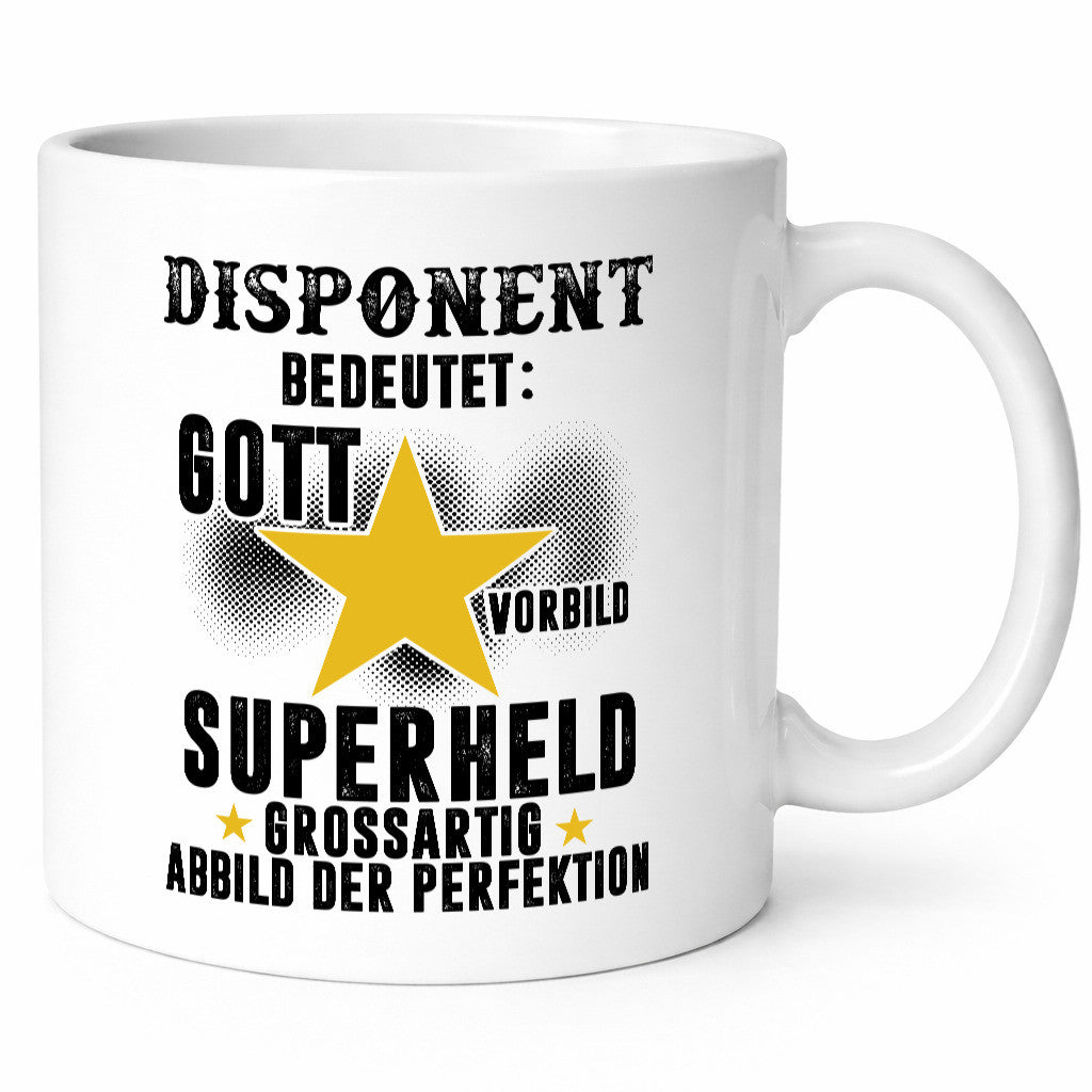 Bedeutung von Disponent | Zuteiler Geschenkidee Humor Tasse