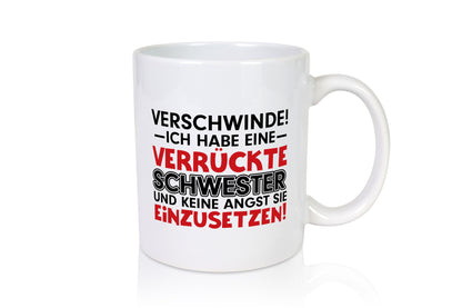 Crazy Sister | Funny Sibling Love Saying Mug Gift