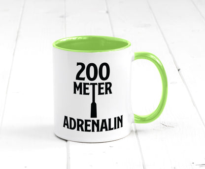 200 Meter Adrenalin v2 lustig Humor Geschenkidee Geschenk Tasse