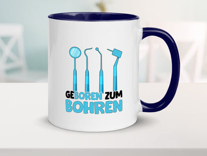 Geboren zum Bohren | Zahnarzthelferin Zahnarzt lustiger Spruch Geschenk Humor