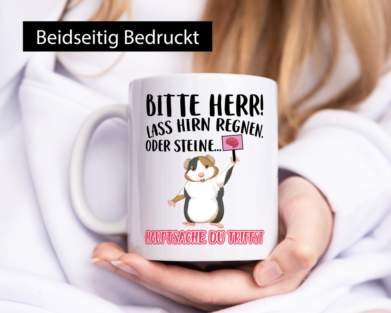 Lass Hirn regnen | Meerschweinchen Tasse Sarkasmus lustiger Spruch Geschenk
