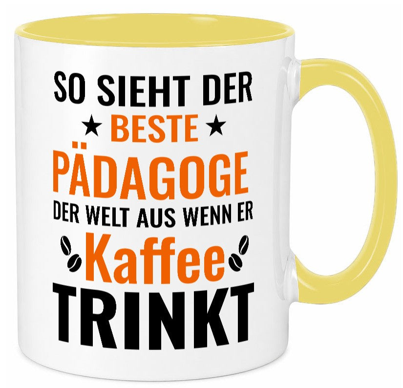 Kaffee trinkt: Pädagoge | Pädagogik Geschenk Humor Geschenkidee lustiger Spruch Tasse