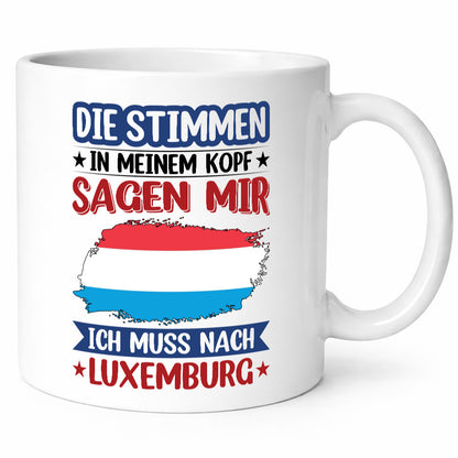Luxemburg | Urlaub Stimmen in meinem Kopf Traumland lustig Humor Geschenkidee