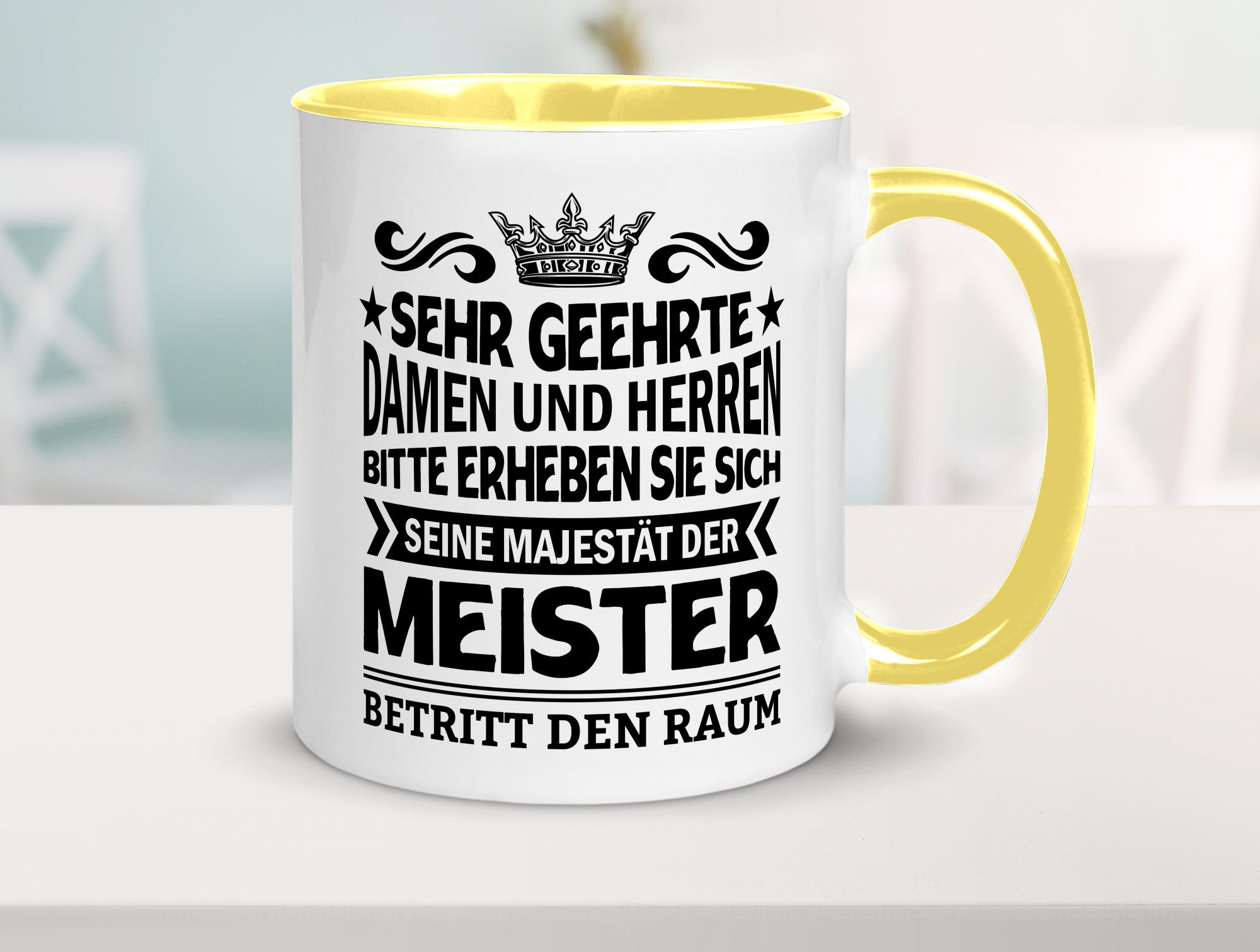 Erheben Sie sich der meister betritt den Raum Geschenkidee Humor Tasse