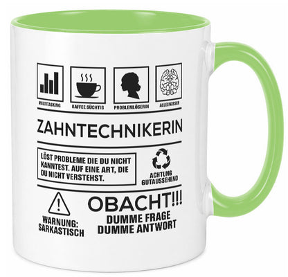Achtung Probleme Zahntechnikerin | Zahnmedizin Humor Geschenkidee Tasse