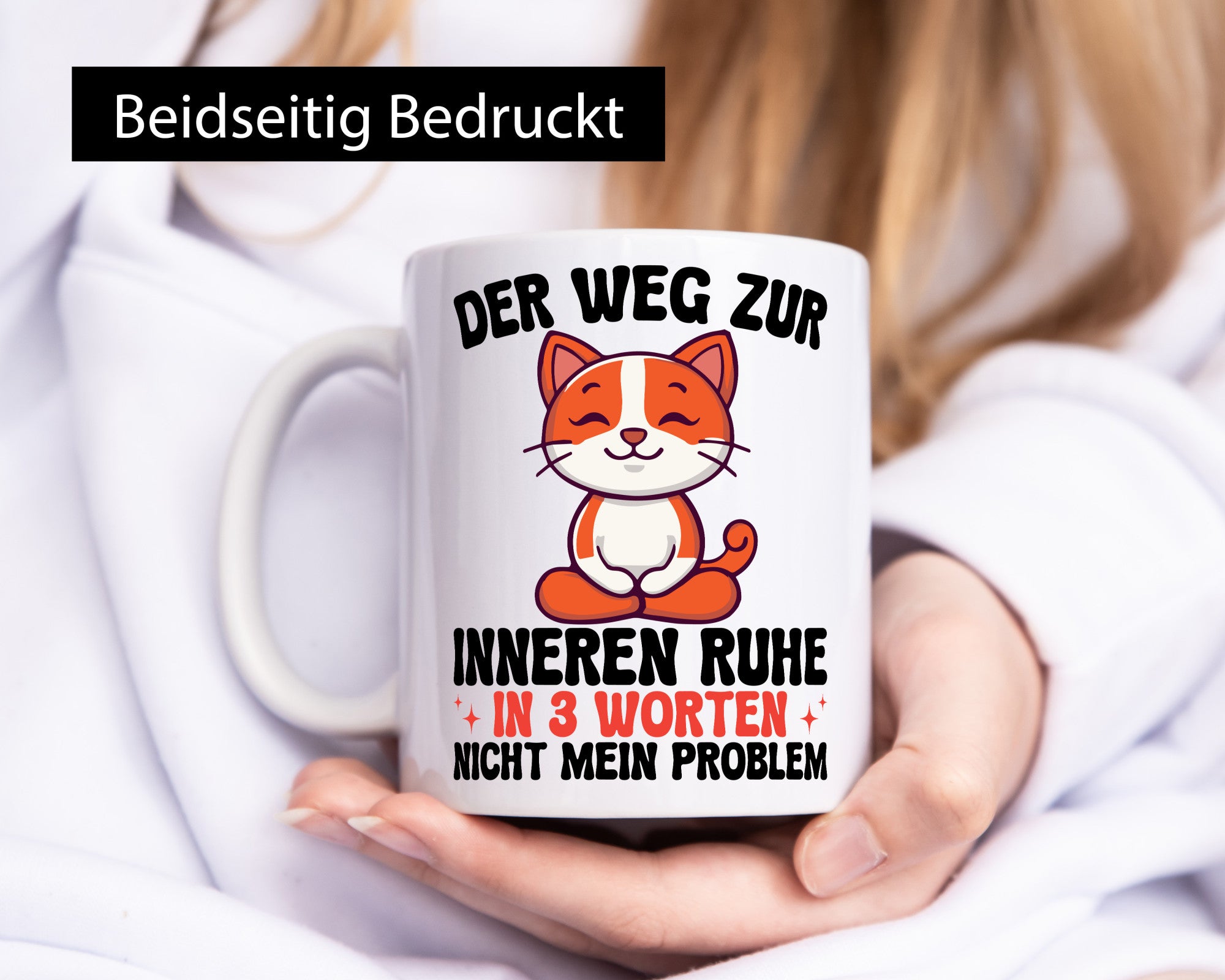 Innere Ruhe | nicht mein Problem Katze chillt Humor Tierliebhaber