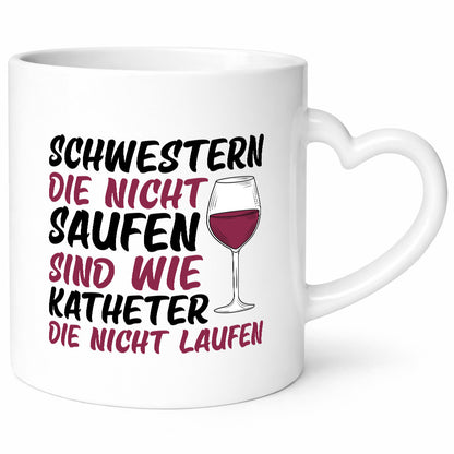 Schwestern die nicht saufen | Wein Krankenschwester Geschenkidee Humor Tasse