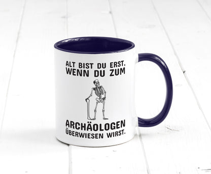 Alt werden | Geburtstag Tasse lustiger Spruch Alter Geschenk Geschenkidee
