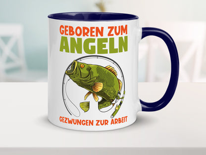 Geboren zum Angeln | Angler Tasse Fischer Spruch Humor Geschenkidee