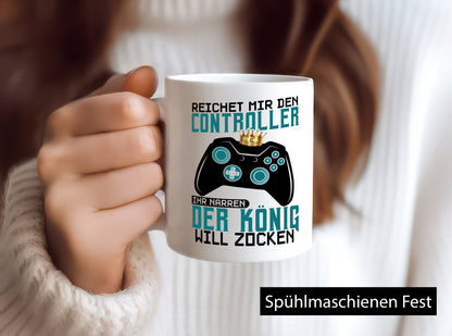 Der König will Zocken | Gamer lustiger Spruch Geschenk Humor Geschenkidee Tasse