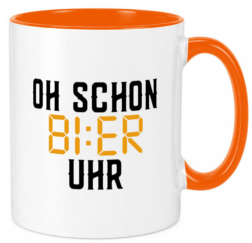Oh schon Bier Uhr | Biertrinker Party Feiern Pils Humor Geschenkidee Tasse