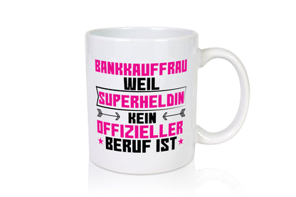 Superheldin Bankkauffrau | Kauffrau Bank Kaufleute lustiger Spruch Geschenk