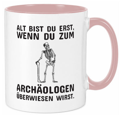 Alt werden | Geburtstag Tasse lustiger Spruch Alter Geschenk Geschenkidee