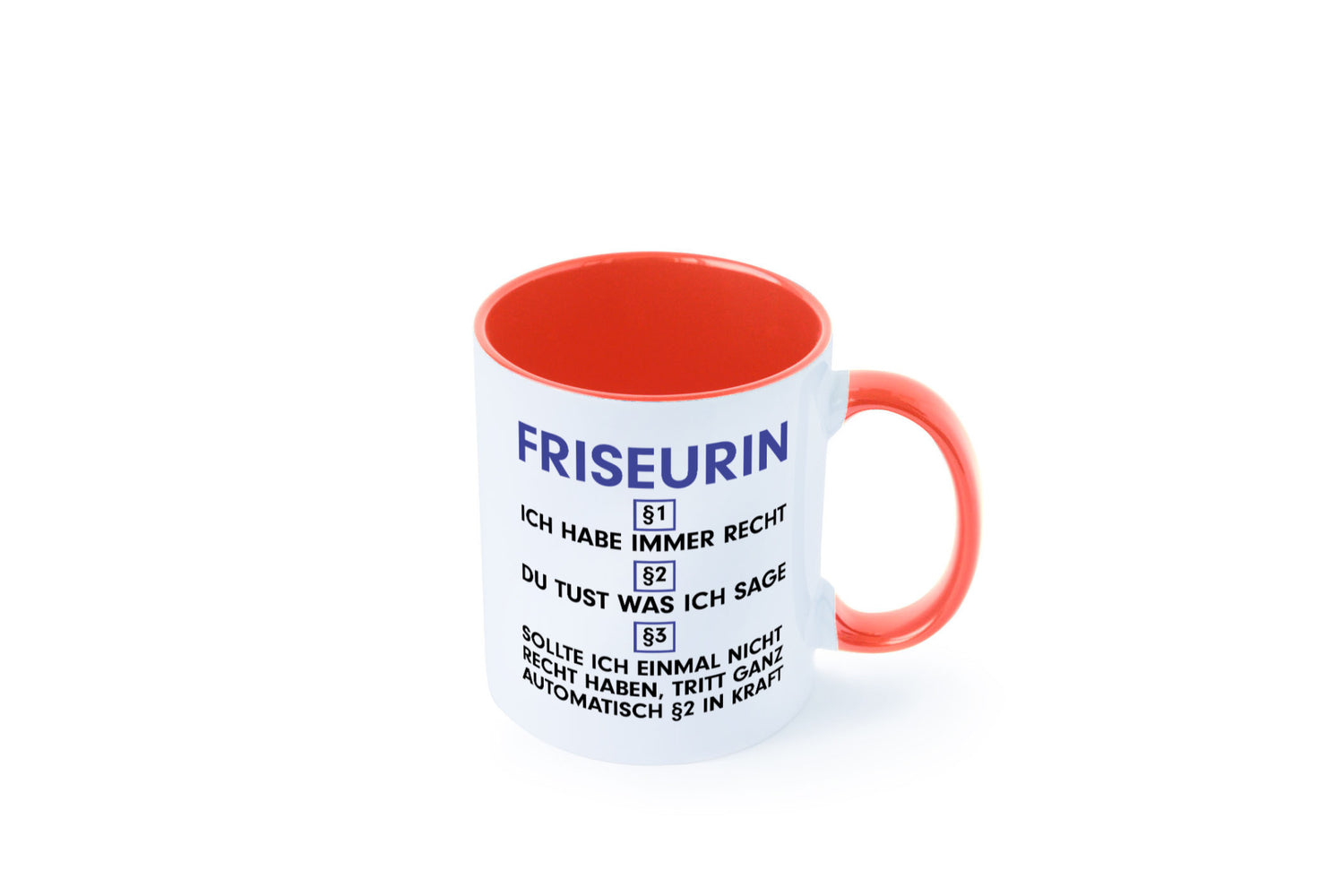 Ich habe immer Recht Friseurin | Friseuse Frisörin v2 Geschenk Humor