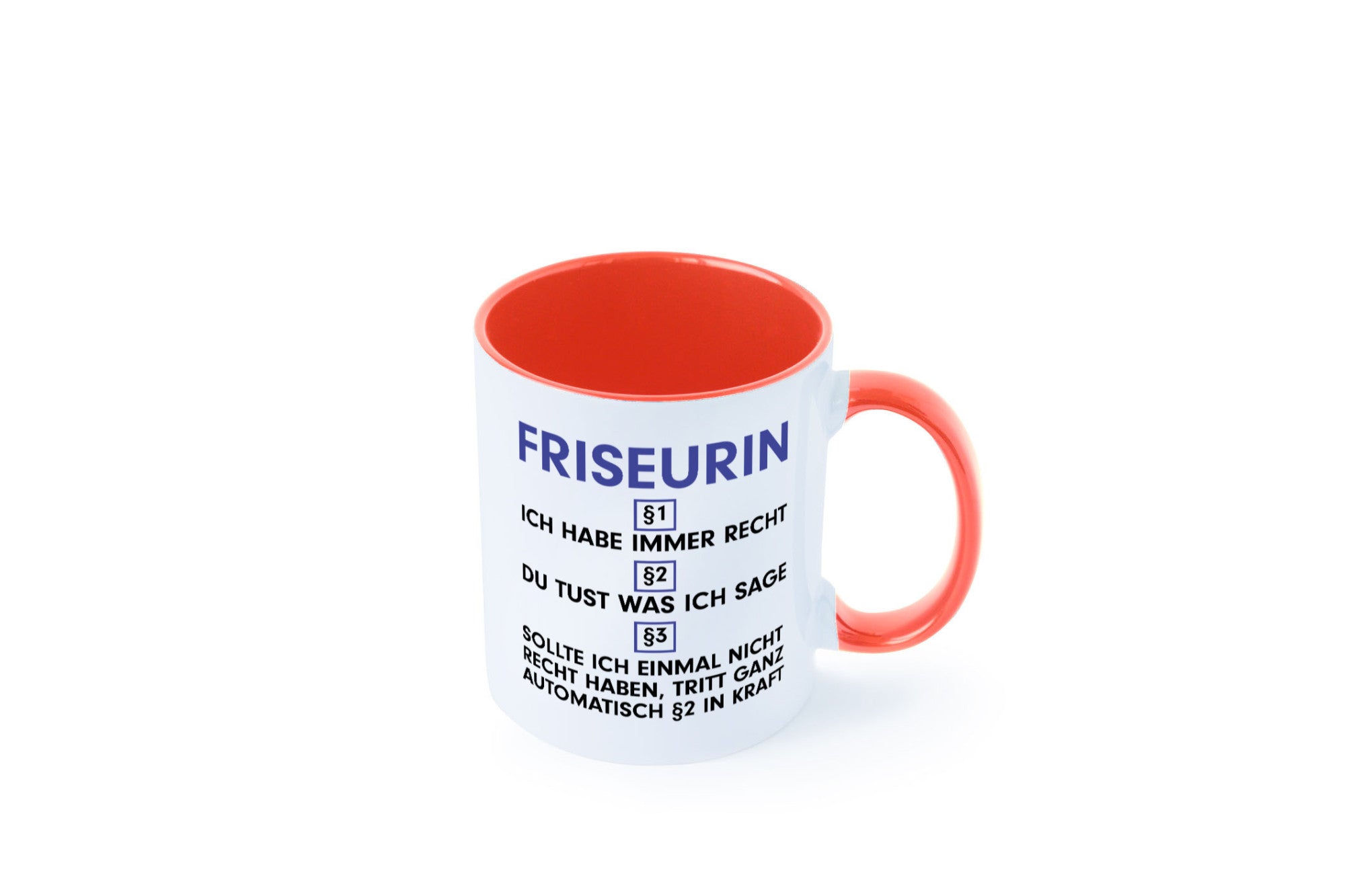 Ich habe immer Recht Friseurin | Friseuse Frisörin v2 Geschenk Humor