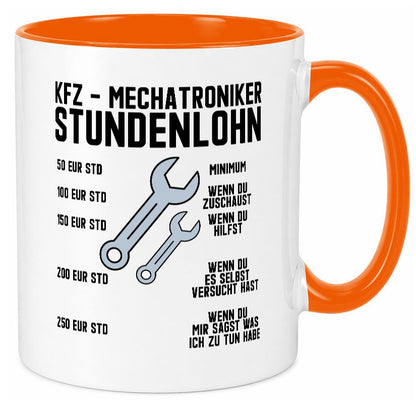 KFZ Mechatroniker | Stundenlohn Automechaniker Spruch Humor Geschenkidee Tasse