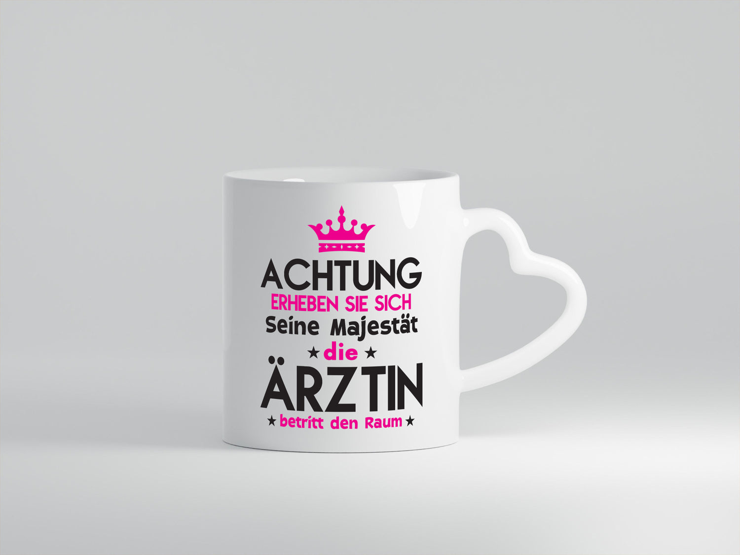 Seine Majestät Ärztin | Medizin Doktorin Fachärztin Geschenkidee Humor Tasse