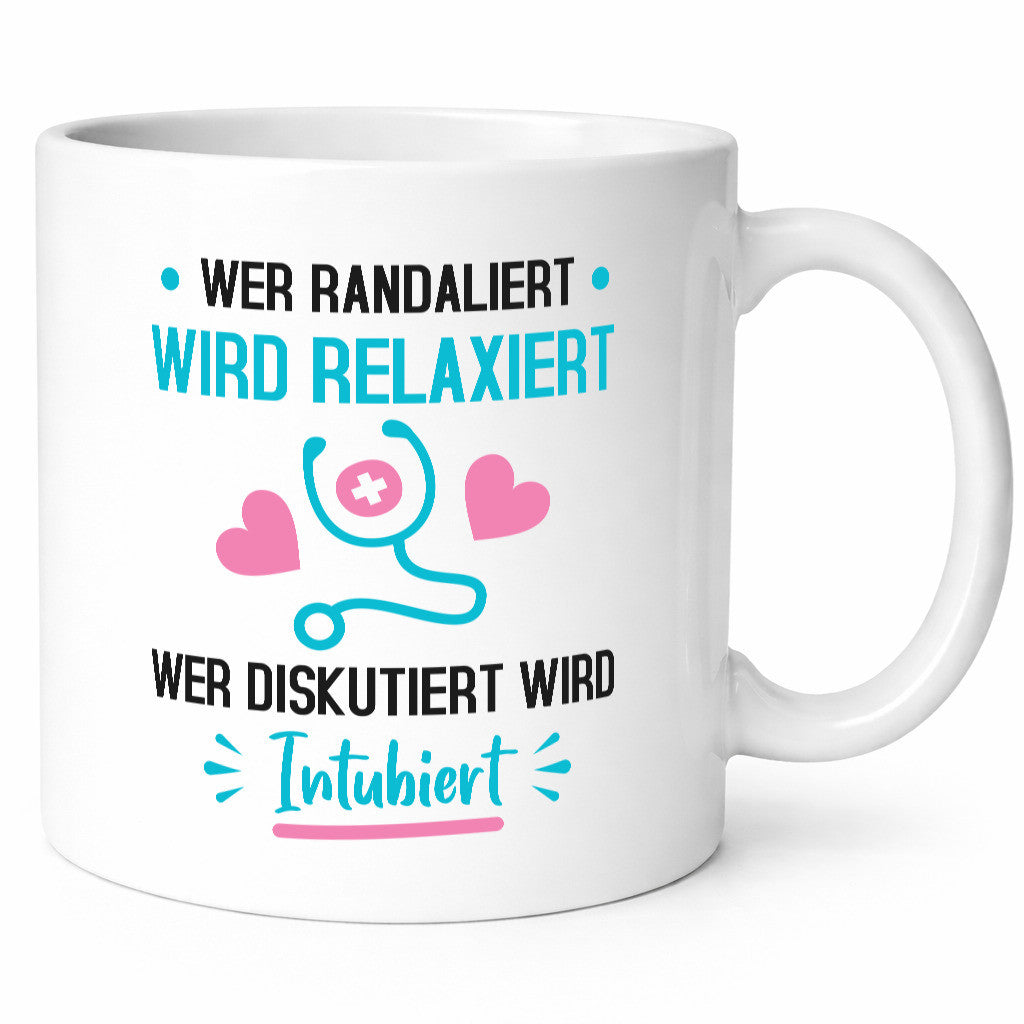 Wer Randaliert wird Relaxiert | krankenhaus Krankenschwest lustiger Spruch