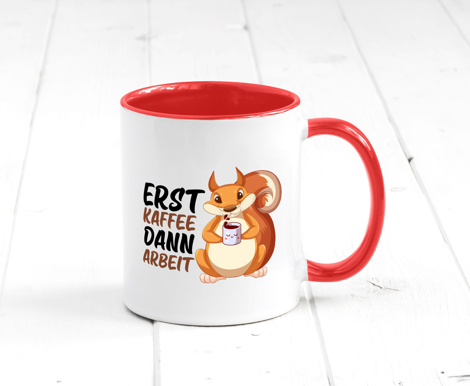 Erst Kaffee dann Arbeit | Büro Eichhörnchen Kaffeefreund Humor Kollegen