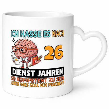 26 Dienstjahre | Arbeit Kompetent Geschenkidee Kollegen Büro Humor Tasse