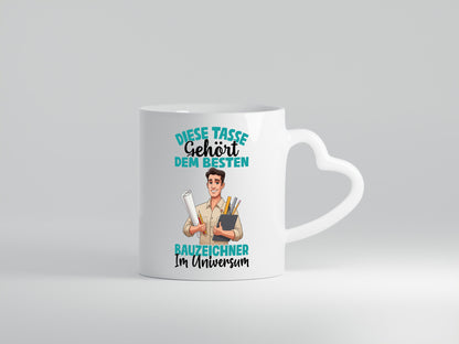 Im Universum: Bauzeichner | Zeichner Geschenkidee Humor Tasse