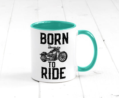 Born to ride | Biker Tasse Motorradfahrer Motorrad lustiger Spruch Geschenk