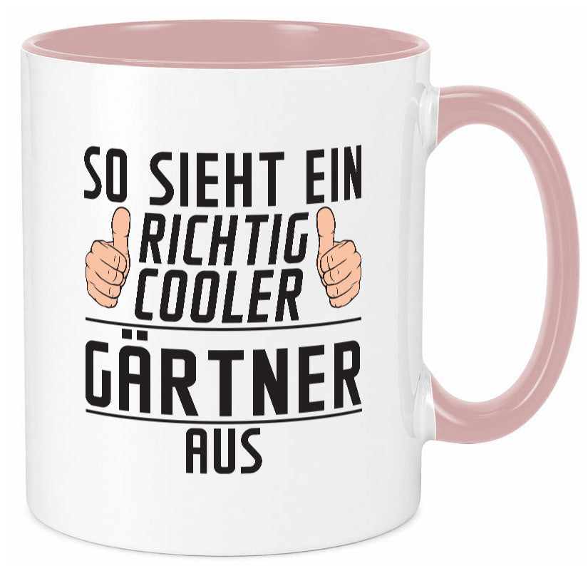 Richtig Cooler Gärtner | Gartenbau lustig Humor Geschenkidee Geschenk Tasse