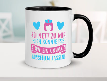 Sei nett, könnte wie ein Unfall aussehen | Kopf lustiger Spruch Geschenk Humor
