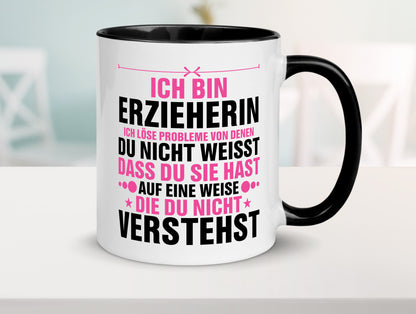 Löse Probleme: Erzieherin | Pädagogin Schule v2 Geschenk Humor Geschenkidee Tasse