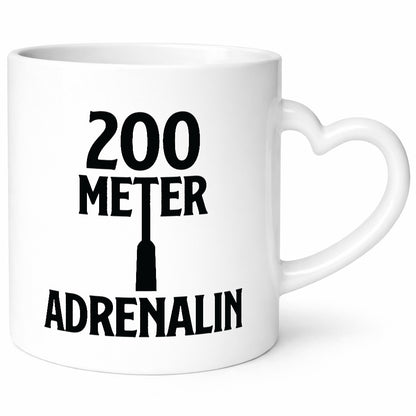 200 Meter Adrenalin v2 lustig Humor Geschenkidee Geschenk Tasse