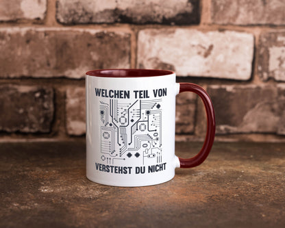 Welchen teil von verstehst du nicht | technik Humor Geschenkidee Tasse