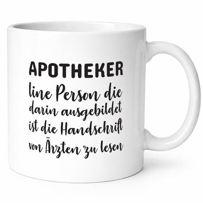Apotheker Tasse | Apotheke Spruch Beruf Definition Humor Arbeit Kollegen Büro