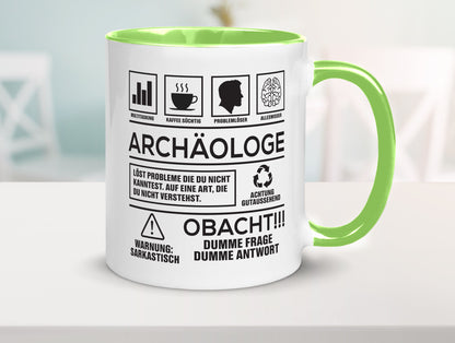 Achtung Probleme Archäologe | Archäologie Forscher Geschenkidee Humor Tasse