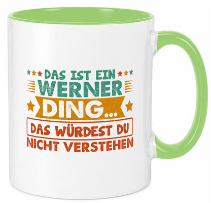 Das ist ein Werner ding würdest du nicht verstehen v2 lustig Humor Geschenkidee
