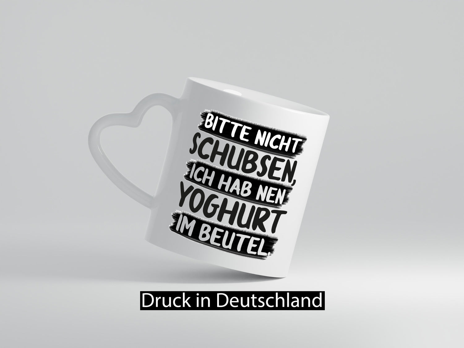 Bitte nicht Schubsen, ich hab nen Yoghurt im Beutel Geschenk Humor Geschenkidee