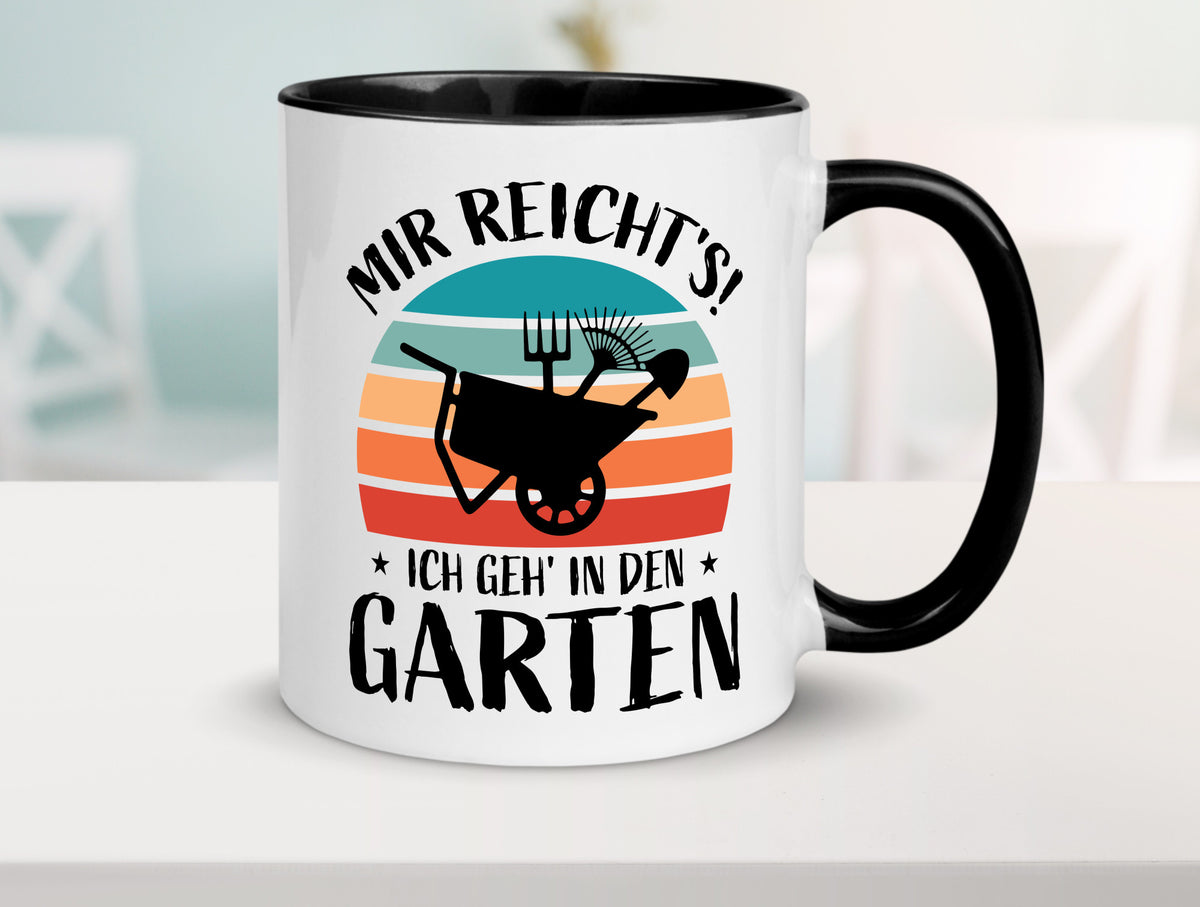 Mir reichts ich geh in den Garten | Gartenarbeit lustiger Spruch Geschenk Tasse