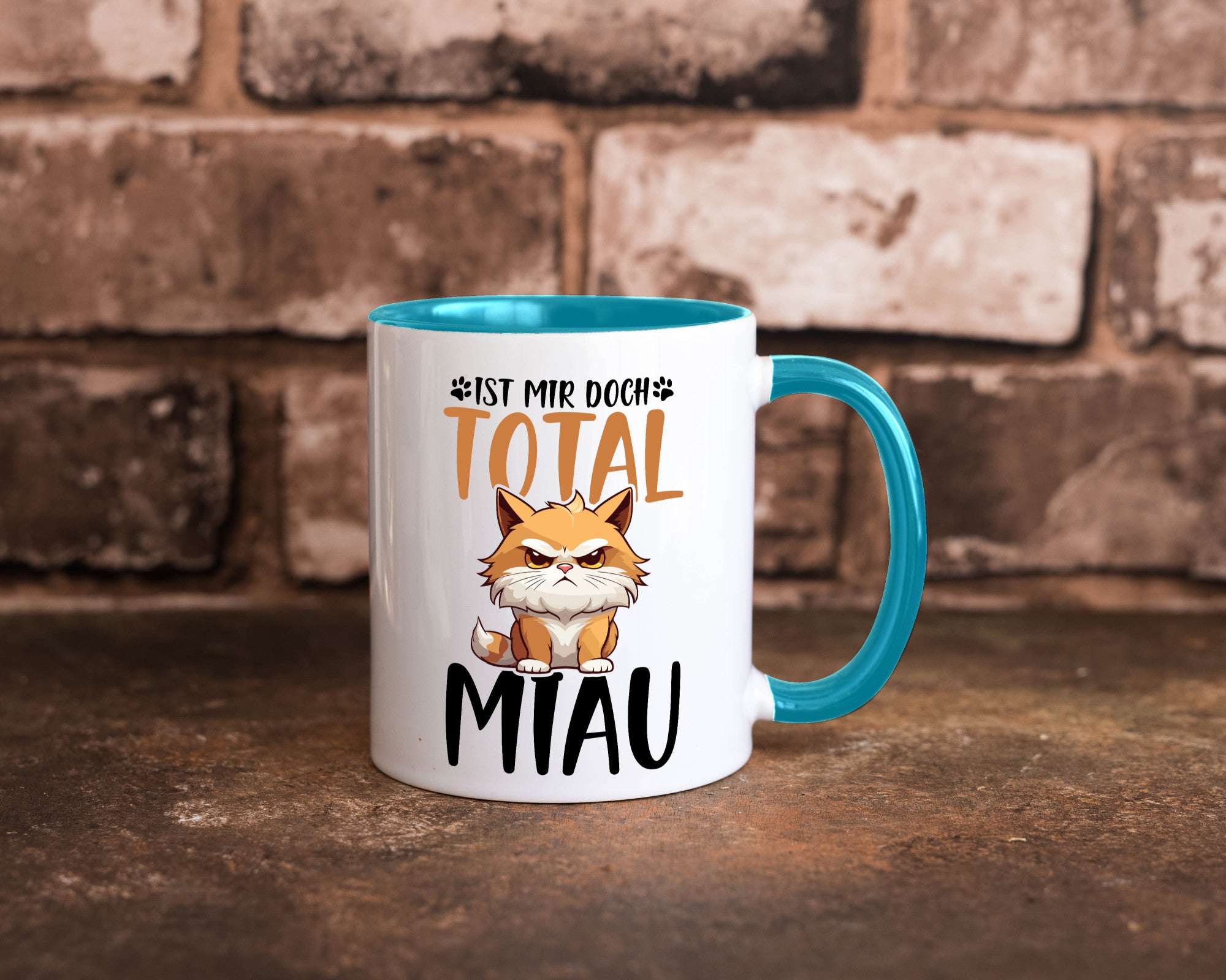 Ist mir doch total Miau | Katze Katzenliebhaber Geschenk Tierliebhaber Humor
