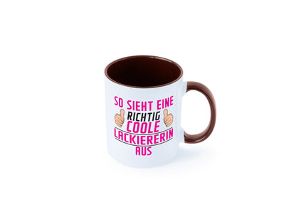 Richtig Coole Lackiererin | lackieren Geschenkidee Humor Tasse