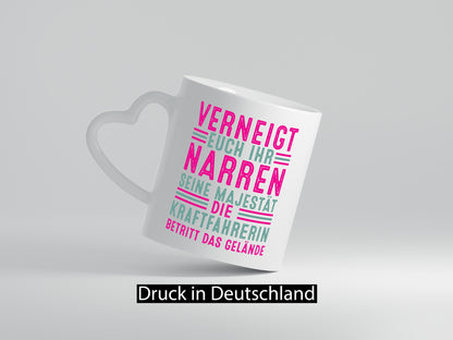 Verneigt euch: Kraftfahrerin | Lastwagen LKW lustig Humor Geschenkidee Geschenk