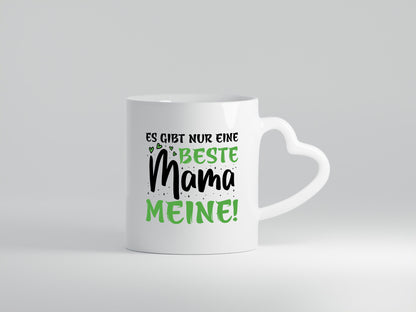 Es gibt nur eine Beste Mama - Meine | ich liebe dich Geschenkidee Familie Humor