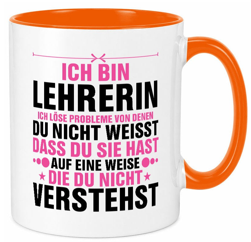 Löse Probleme: Lehrerin | Schule Beruf Schüler v2 Geschenk Arbeit Kollegen Büro Tasse