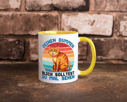 Deinen dummen Blick solltest du mal sehen | Katze Geschenkidee Tierliebhaber