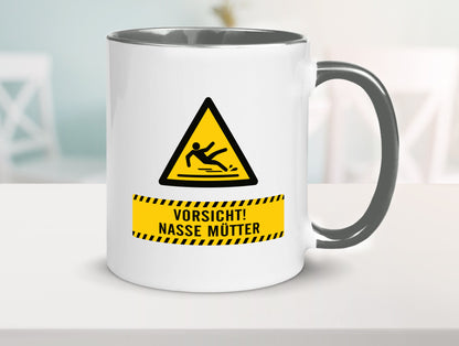 Vorsicht Nasse Mütter | Muttertag Geschenk Familie Geschenkidee lustiger Spruch