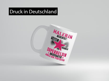 Bedeutung von Malerin | Malerinnen Geschenk Humor Geschenkidee lustiger Spruch