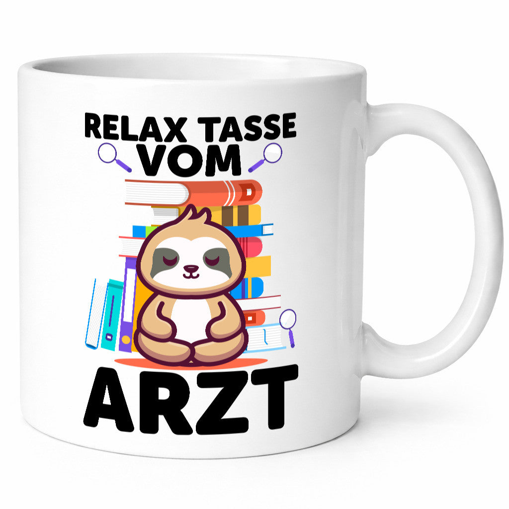 Relax Tasse: Arzt | Medizin Doktor Facharzt lustig Humor Geschenkidee Geschenk